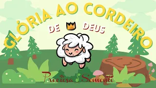 Glória ao Cordeiro de Deus - Coral Infantil Preciosa Semente