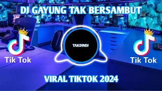 DJ GAYUNG TAK BERSAMBUT || DJ PERCERAIAN LARA || DJ KAMU DIMANA || DJ JANGAN PERGI