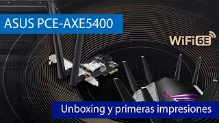 ¡La TARJETA WiFi MÁS RÁPIDA! ASUS PCE-AXE5400 con Wi-Fi 6E