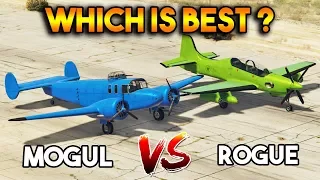 GTA 5 ONLINE : ROGUE VS MOGUL (WHICH IS BEST PLANE?)