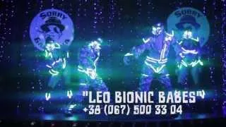 Светодиодное шоу "Leo Bionic Babes" Life Promo