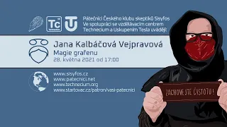 Jana Kalbáčová Vejpravová: Magie grafenu (Pátečníci Stream, 28. 5. 2021)