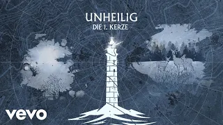 Unheilig - Die erste Kerze (Official Lyric Video)