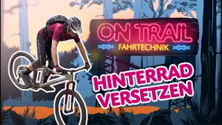 On Trail Fahrtechnik  #4 - HINTERRAD VERSETZEN