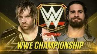 WWE Raw 7/18/16 Seth Rollins  VS Dean Ambrose WWE ChampionShip Match