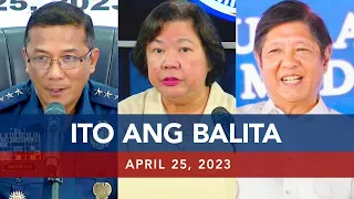 UNTV: Ito Ang Balita | April 25, 2023