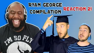 Ryan George Compilation Reaction #21