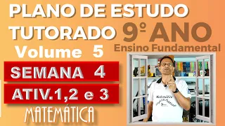 Correção das Atividades  1,2 e 3, Semana 04, PET Vol. 5,  9º Ano (FUNÇÃO QUADRÁTICA)