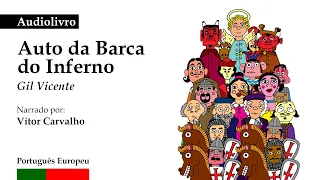 Audiolivro e Animação "Auto da Barca do Inferno" de Gil Vicente (Português Europeu - Portugal)