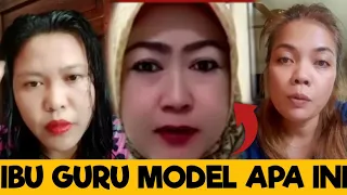 IBU GURU MODEL APA INI ! JANGAN ASAL JEPLAK