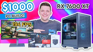 Best $1000 RX 7600 XT Gaming PC Build! 👀 [Testing AMD's 'New' GPU in 10 Titles!]