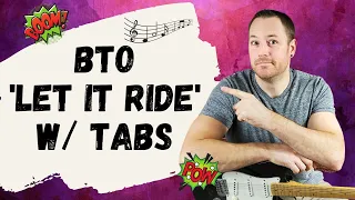 How To Play Let It Ride ‘BTO’ Guitar Lesson + Tutorial