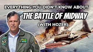 Everything You Didn't Know About the Battle of Midway (with Hozer)