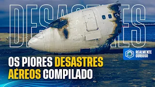 OS PIORES DESASTRES AÉREOS (COMPILADO RESUMIDO EP. 16)