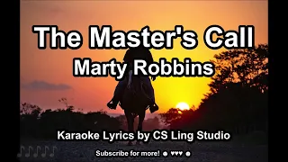 The Master's Call | Marty Robbins | Karaoke Lyrics by CS Ling Studio