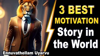 3 SECRET Stories for Excellent Life | Motivation Story In tamil