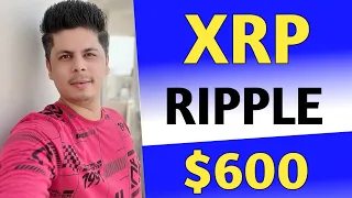 Xrp Ripple $600 Possible Or Not