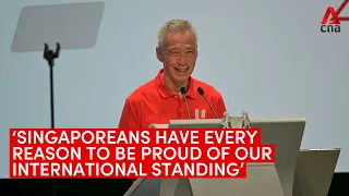 PM Lee’s May Day Rally speech: Singapore’s standing in the world