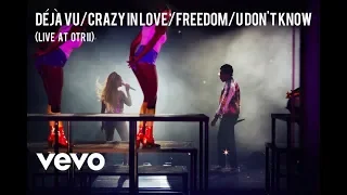 The Carters - Déjà Vu/Show Me What You Got/Crazy In Love/Freedom/U Don't Know (OTR II DVD)