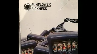 Sunflower Sickness - Radiology (Full CD) 2005