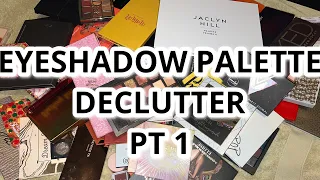 Eyeshadow Palette Collection//Declutter Pt 1