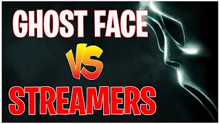 Master Ghost Face Vs Unfortunate Twitch Streamers - "F YOU GHOST FACE!"