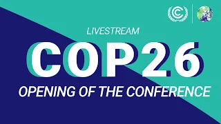 COP26: Opening of the Conference