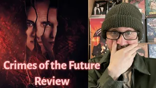 Crimes of the Future - Movie Review