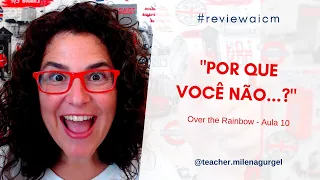 "Por que você não...?"  - #reviewaicm 55