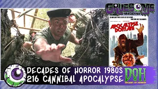 Review of CANNIBAL APOCALYPSE (APOCALYPSE DOMANI, 1980) - Episode 216 - Decades of Horror 1980s