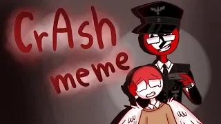 CRASH || ANIMATION MEME 【COUNTRYHUMANS】【BLOOD】