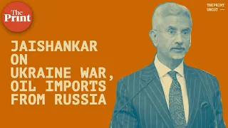 Ukraine War, buying oil from Russia: What External Affairs Minister S. Jaishankar said in Moscow