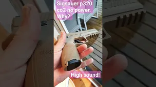 sig sauer p320 co2 not working. why