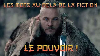 Les Mots De Ragnar Lothbrok - Le Pouvoir !!! - Citation Vikings VF