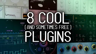 8 Cool, And Sometimes Free, Plugins I Recently Found!