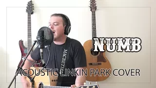 Numb (Linkin Park Acoustic Cover) - For Chester Bennington