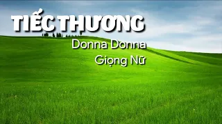 Karaoke Tiếc Thương//Donna Donna (Giọng Nữ Nhạc Phối)_Karaoke Phúc Nguyễn