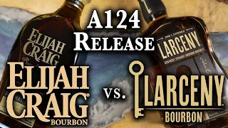 Elijah Craig Barrel Proof vs Larceny Barrel Proof A124 Release | AmericanWhiskeyTheReview.com