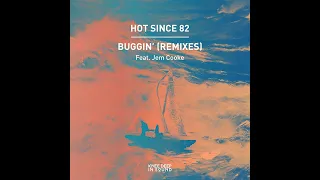 Hot Since 82 - Buggin' (Jorhav Remix) [Melodic House]