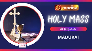 🔴LIVE 28 July 2022 Holy Mass in Tamil 06:00 AM (Morning Mass) |   Madha TV