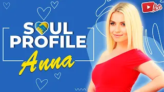 Anna's Soul Profile | Meet Beautiful Ukrainian Women