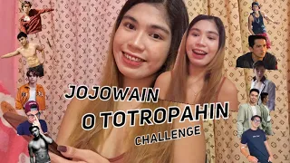 Jojowain o Totropahin challenge