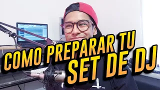COMO PREPARAR TU SET DE DJ | TIPS Y CONSEJOS | DJ Jetber