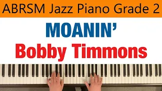MOANIN' | ABRSM Jazz Piano Grade 2 | Bobby Timmons | Art Blakey & The Jazz Messengers
