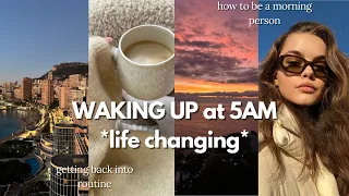 WAKING UP at 5AM *life changing*  how to be a morning person & getting back into routine