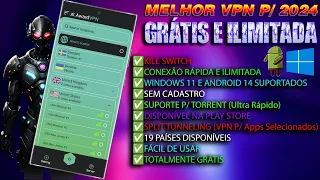 ✅MELHOR VPN GRATUITA 2024 P/ Android e Windows 11 (NÃO PRECISA DE CADASTRO 😱Todos Países Liberados🤖