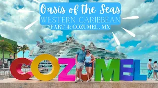 Oasis of the Seas Vlog | Pt. 4 Cozumel Mexico