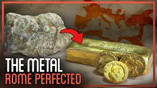 How To Make The Hidden Metal That Helped Build The Roman Empire