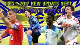 EFOOTBALL PES™ 2017 NEW UPDATE NEXT SEASON PATCH 2024/2025