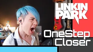 LINKIN PARK -  One Step Closer (vocal cover by Ste)